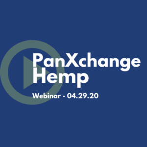 PanXchange® Hemp: Benchmarks & Analysis - Web Session: April 2020