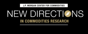 5th Annual New Directions in Commodities Research Symposium
